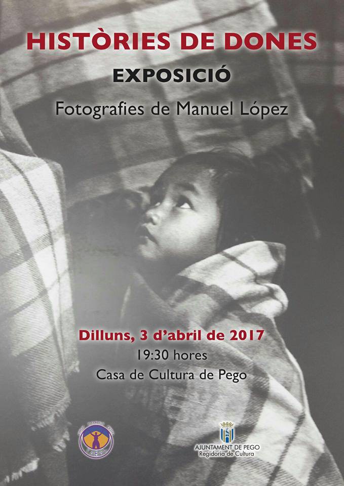 Hui s’inaugura a Pego l’exposició fotogràfica de Manuel López ‘Històries de dones’