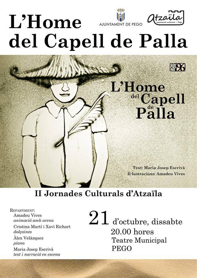 II Jornades Culturals Atzaïla. ‘L’home del capell de palla’.