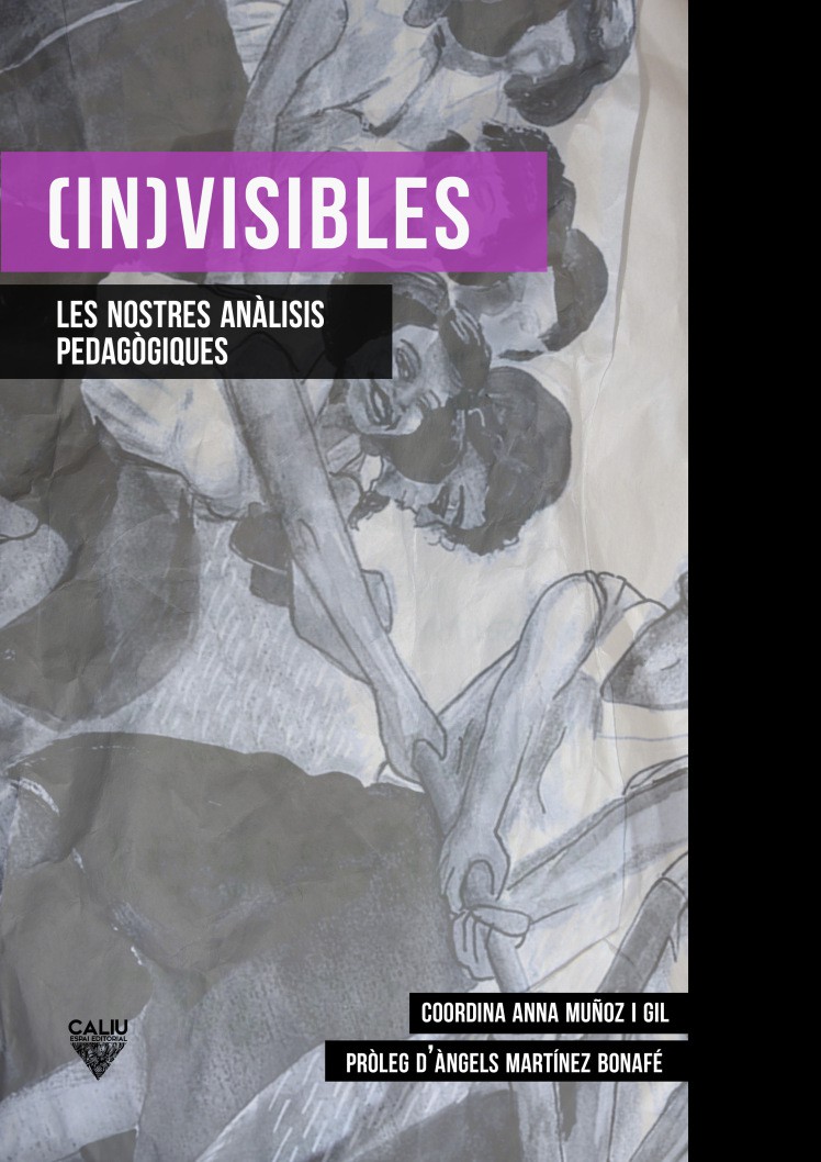 ‘(In)visibles. Les nostres anàlisis pedagògiques’ aporta un relat diferent al sistema educatiu