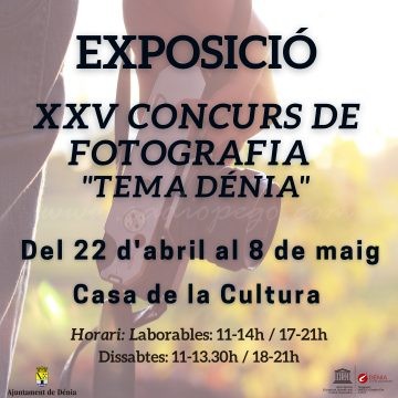 Xxv Concurs de Fotografia ‘Tema Dénia’, Dénia. Xxv Concurs de Fotografia ‘Tema Dénia’, Dénia.