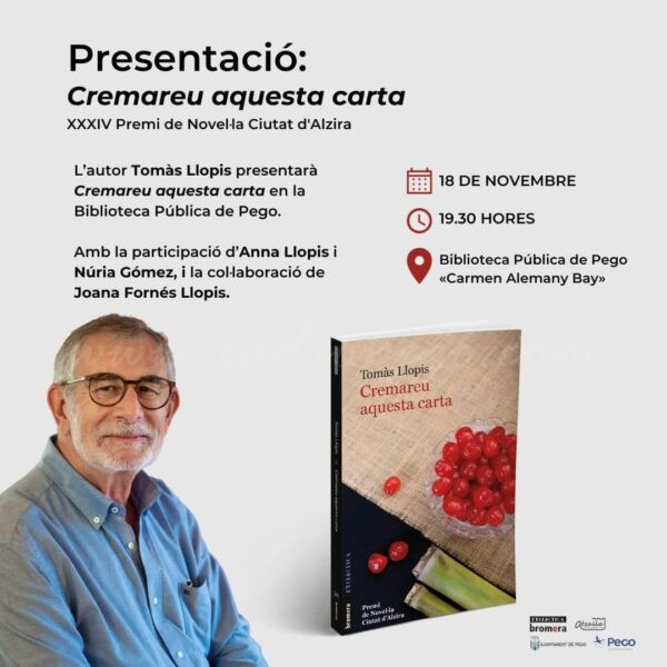 Tomàs Llopis presenta la novel·la “Cremareu aquesta carta” a Pego