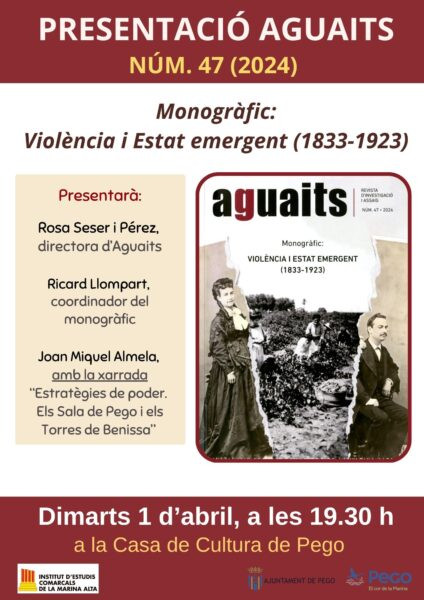‘Violència i Estat emergent (1833-1923)’, l’últim monogràfic de la revista Aguaits es presenta a Pego