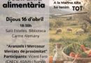 Aranzels, Mercosur i mercats de proximitat a anàlisi en les Jornades de Sobirania Alimentària organitzades per Pego Viu